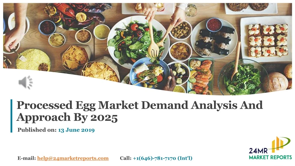 processed egg market demand analysis and approach by 2025