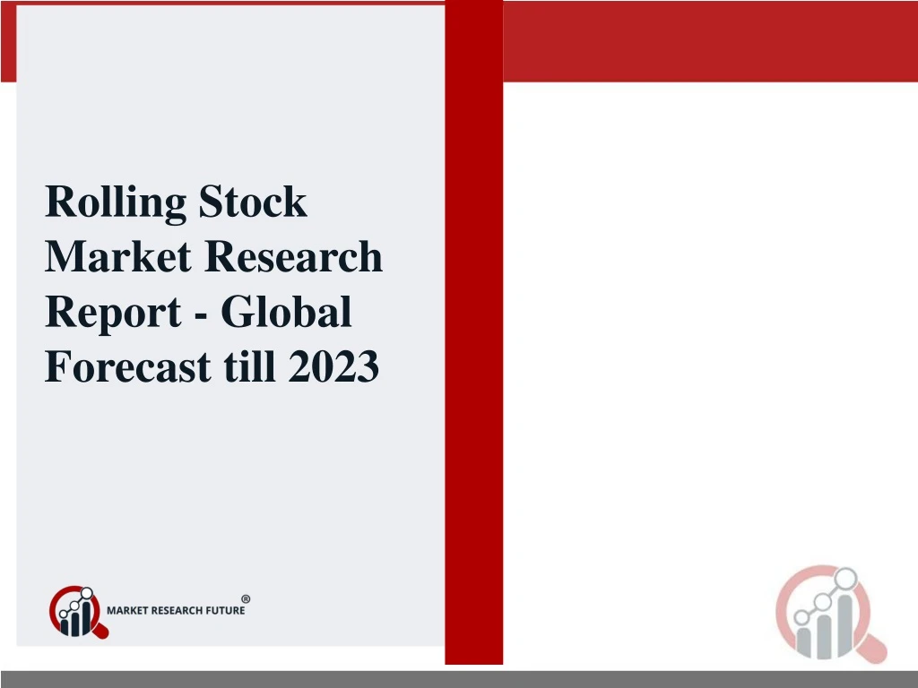 rolling stock market research report global