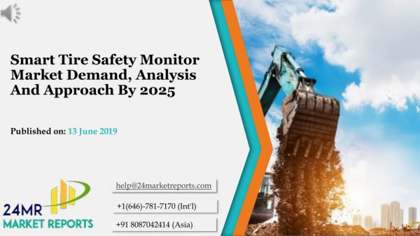 Smart Tire Safety Monitor Market Demand, Analysis And Approach By 2025