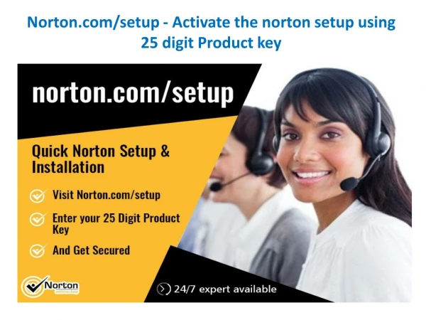 Norton.com/setup - Activate the norton setup using 25 digit Product key