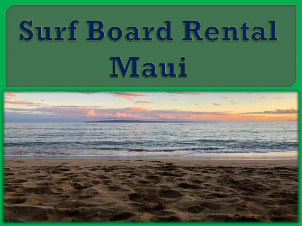 Surf Board Rental Maui