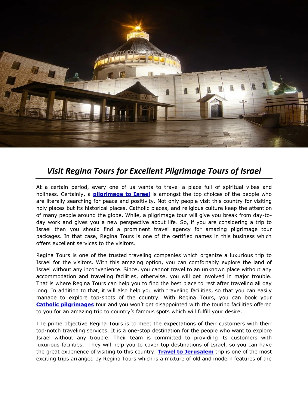 visit regina tours for excellent pilgrimage tours