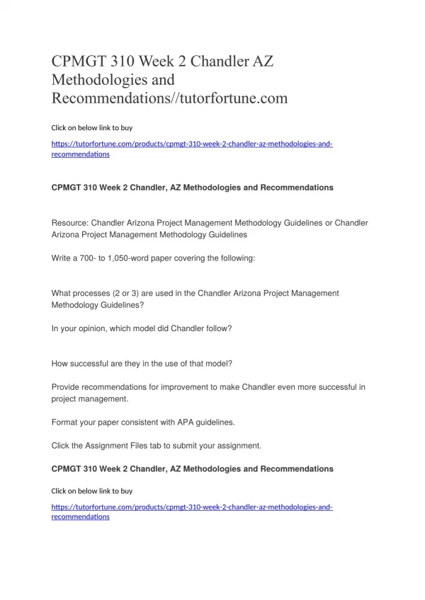 CPMGT 310 Week 2 Chandler AZ Methodologies and Recommendations//tutorfortune.com