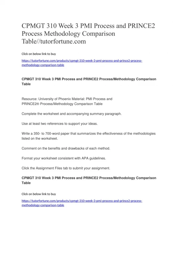CPMGT 310 Week 3 PMI Process and PRINCE2 Process Methodology Comparison Table//tutorfortune.com