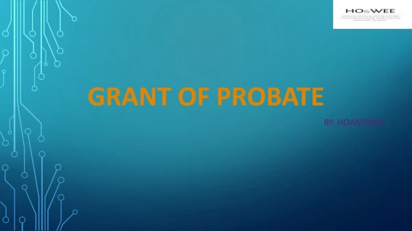 Applying for Grant of Probate in Singapore