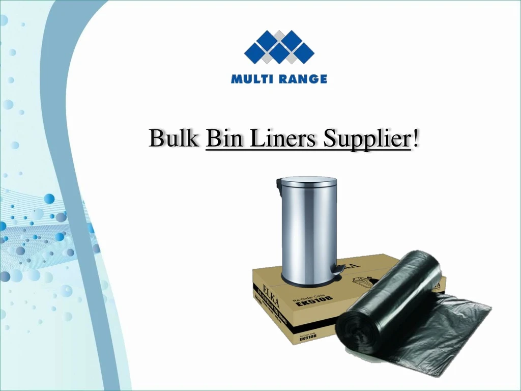 bulk bin liners supplier