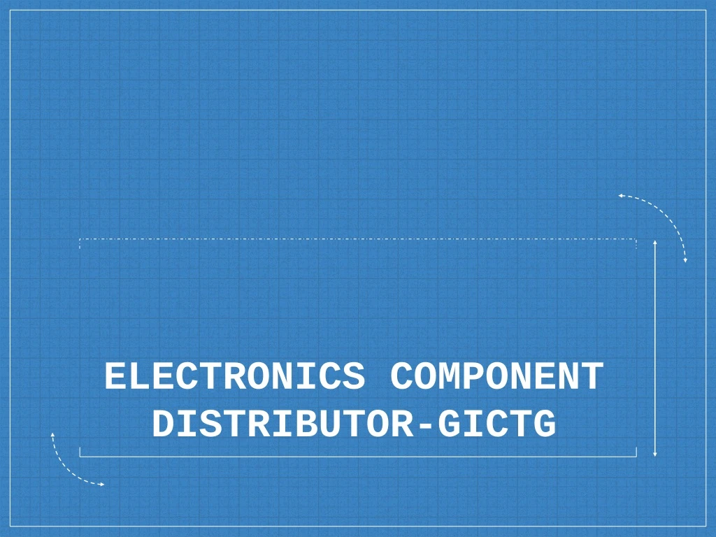 electronics component distributor gictg