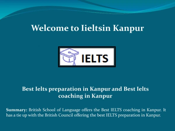 Best Ielts preparation in Kanpur, Best Ielts coaching in Kanpur