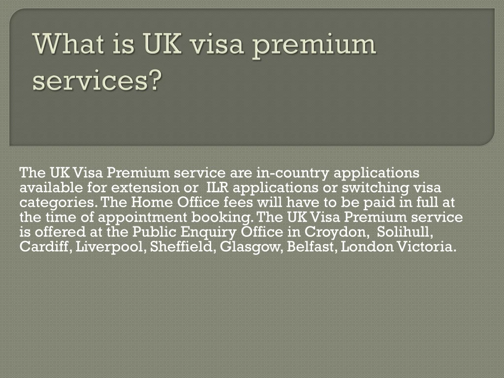 what is uk visa premium services