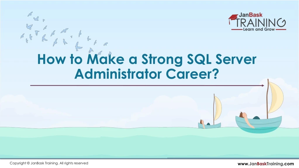 how to make a strong sql server administrator