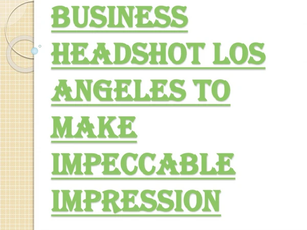 Business Headshot Los Angeles and the Perfect Resume