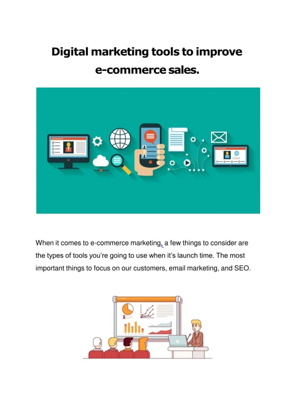 Digital marketing tools to improve e-commerce sales.