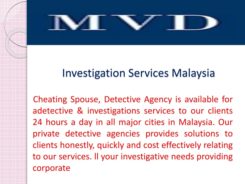 investigation services malaysia