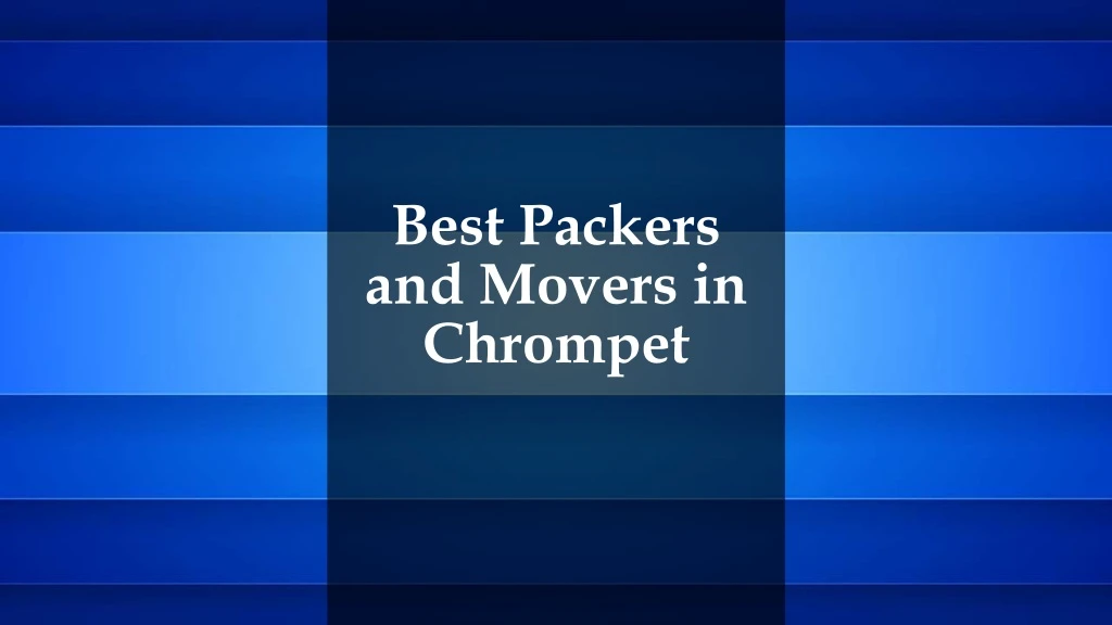 best packers and movers in chrompet
