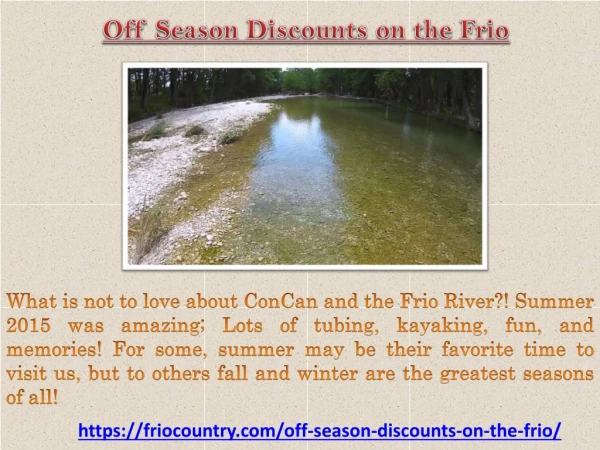 Off Season Discounts on the Frio