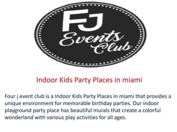 Indoor Kids Party Places in miami