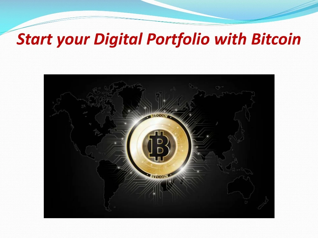 start your digital portfolio with bitcoin