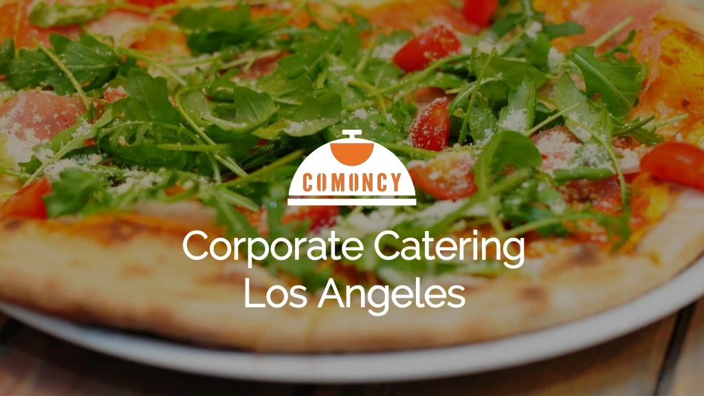 corporate catering los angeles