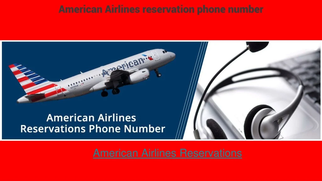 american airlines reservation phone number