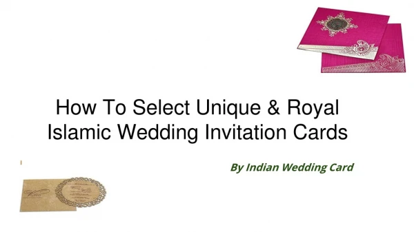 How To Select Royal Islamic Wedding Invitation Cards