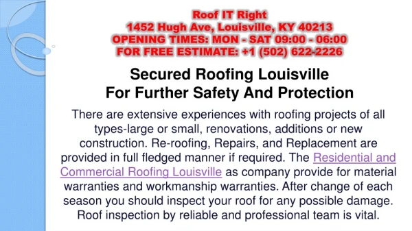 Secured Roofing Louisville For Further Safety And Protection