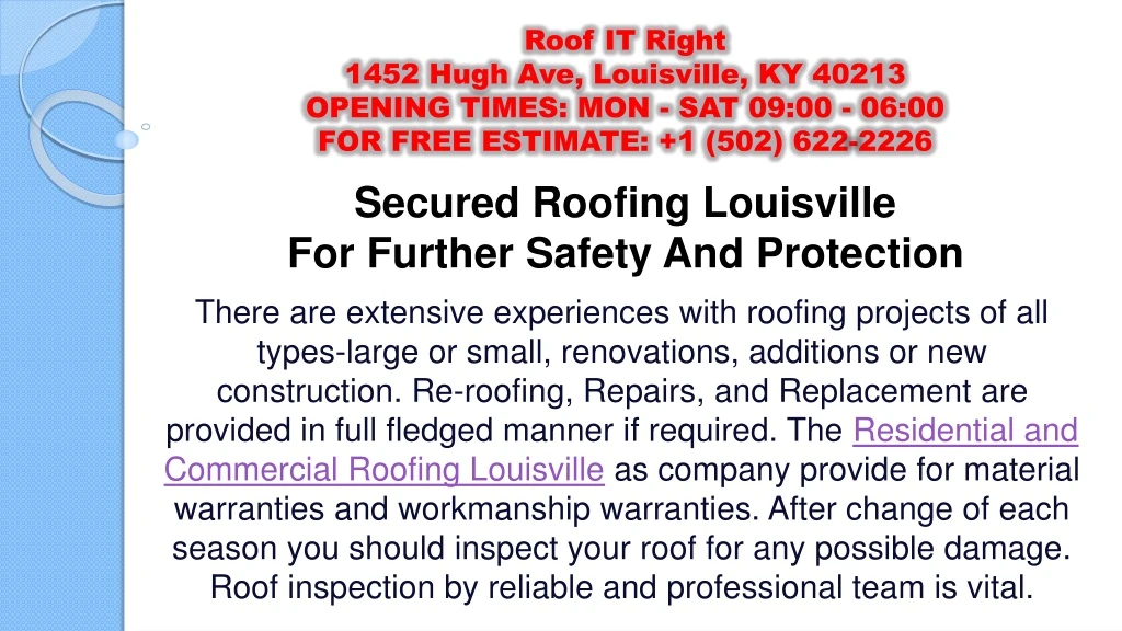 secured roofing louisville for further safety and protection