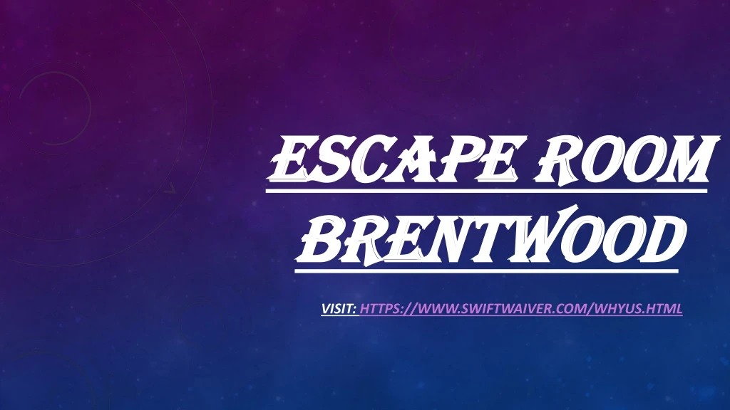 escape room brentwood