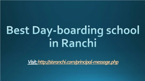 Best Day-boarding school in Ranchi