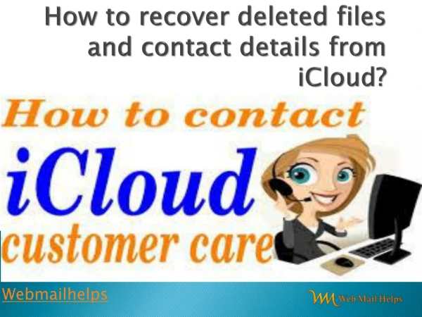 How to recover deleted files and contact details from iCloud?