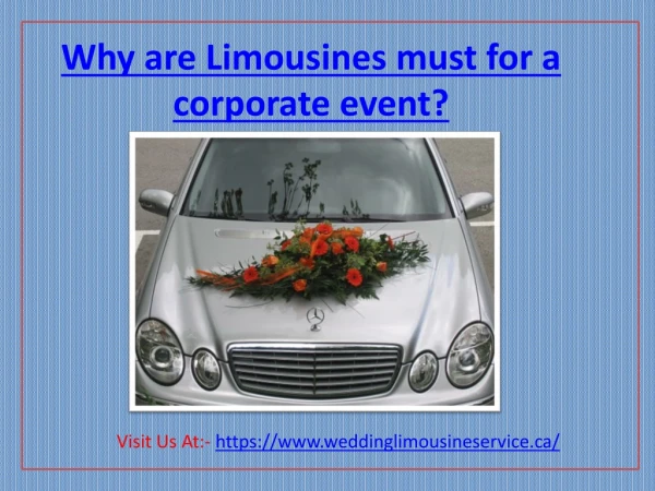 Why are Limousines must for a corporate event?