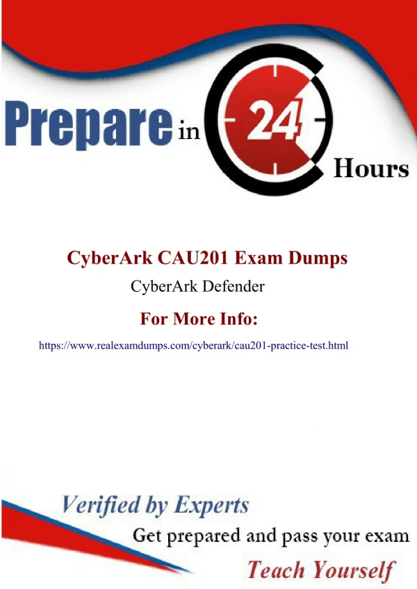 2019 Latest CAU201 Real Exam Questions, CYBERARK CAU201 Practice