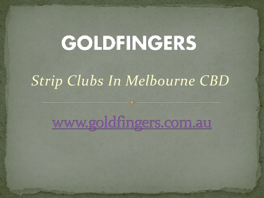 www goldfingers com au