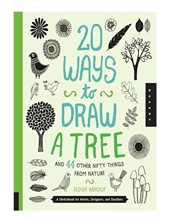 [PDF] 20 Ways to Draw a Tree and 44 Other Nifty Things from Nature