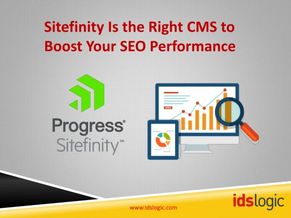 Sitefinity Is the Right CMS to Boost Your SEO Performance