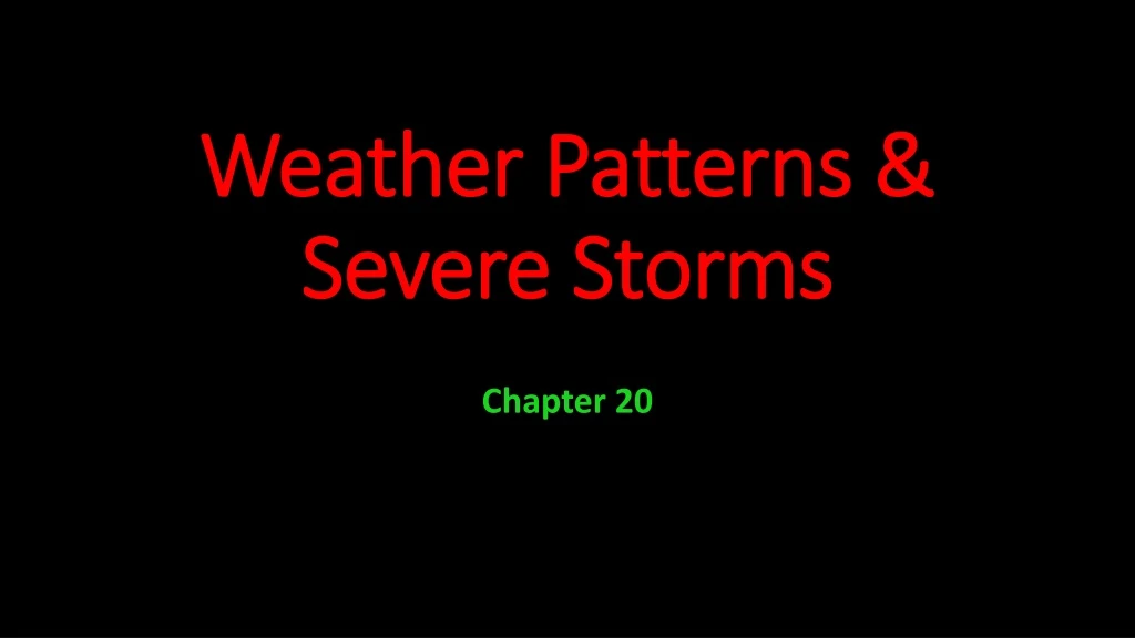 weather patterns severe storms