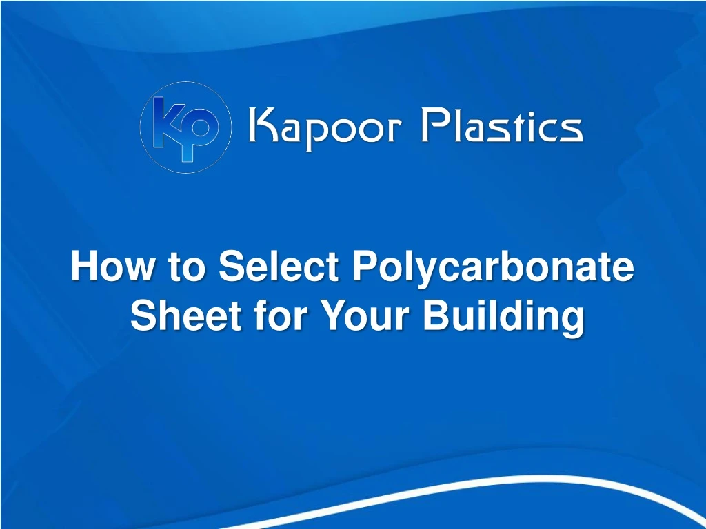 how to s elect p olycarbonate s heet