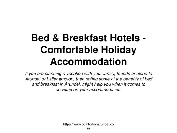 Bed & Breakfast Hotels in Littlehampton - Comfortable Holiday Accommodation