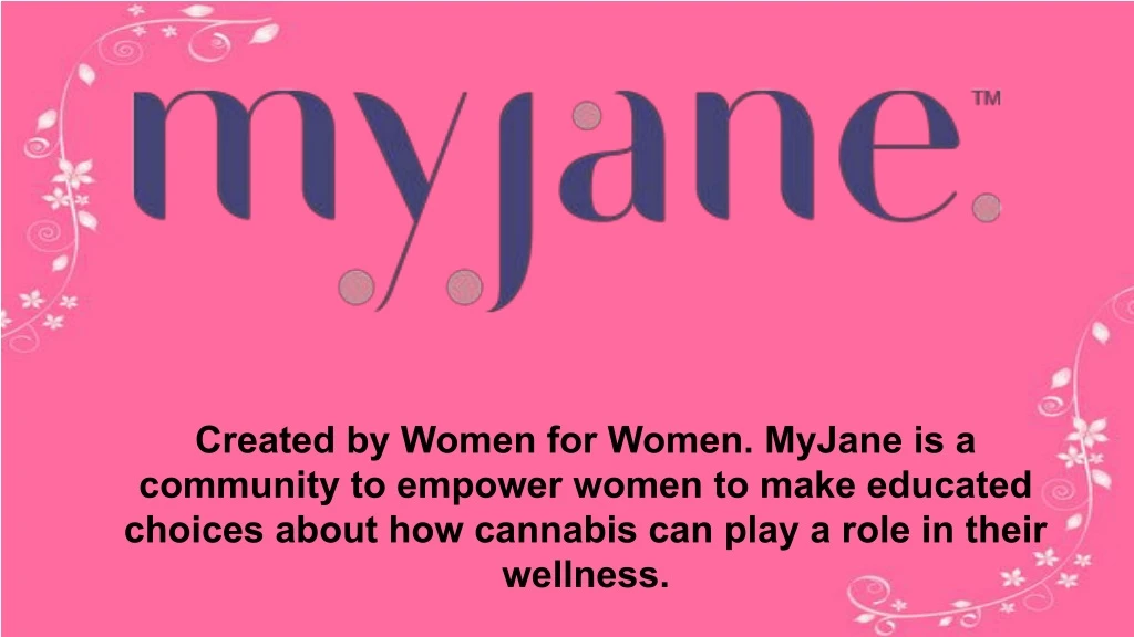 created by women for women myjane is a community