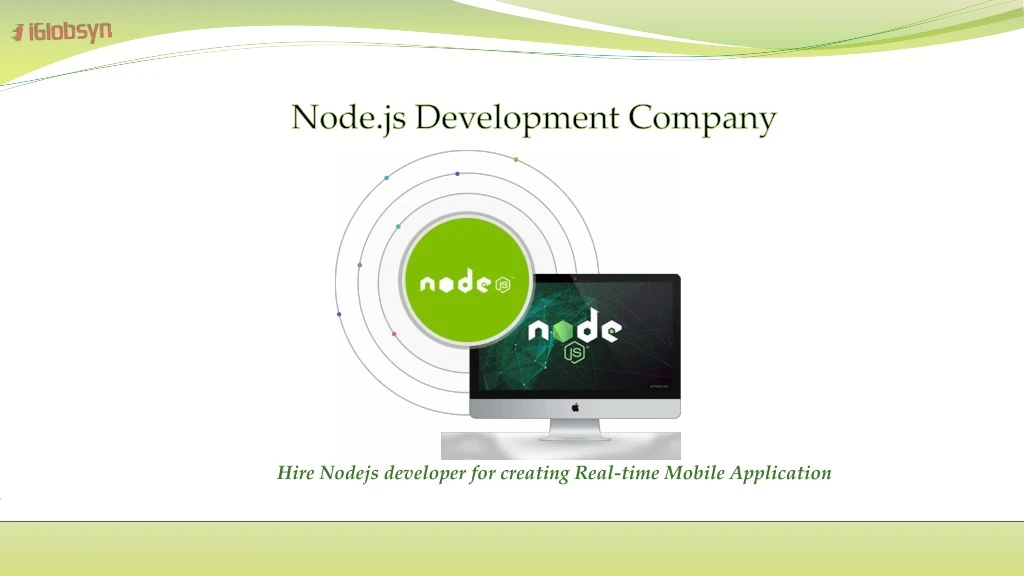 hire nodejs developer for creating real time mobile application