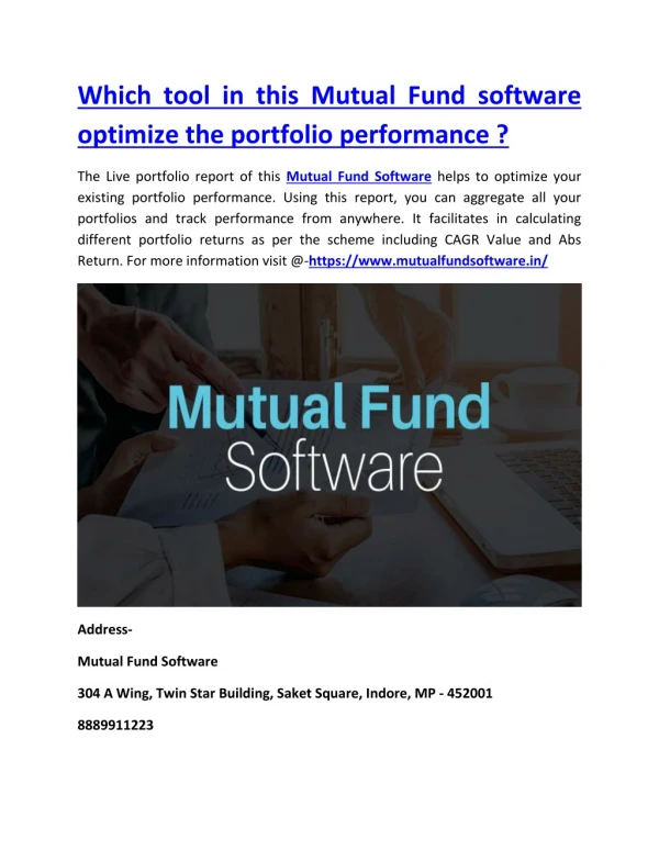 Which tool in this Mutual Fund software optimize the portfolio performance ?