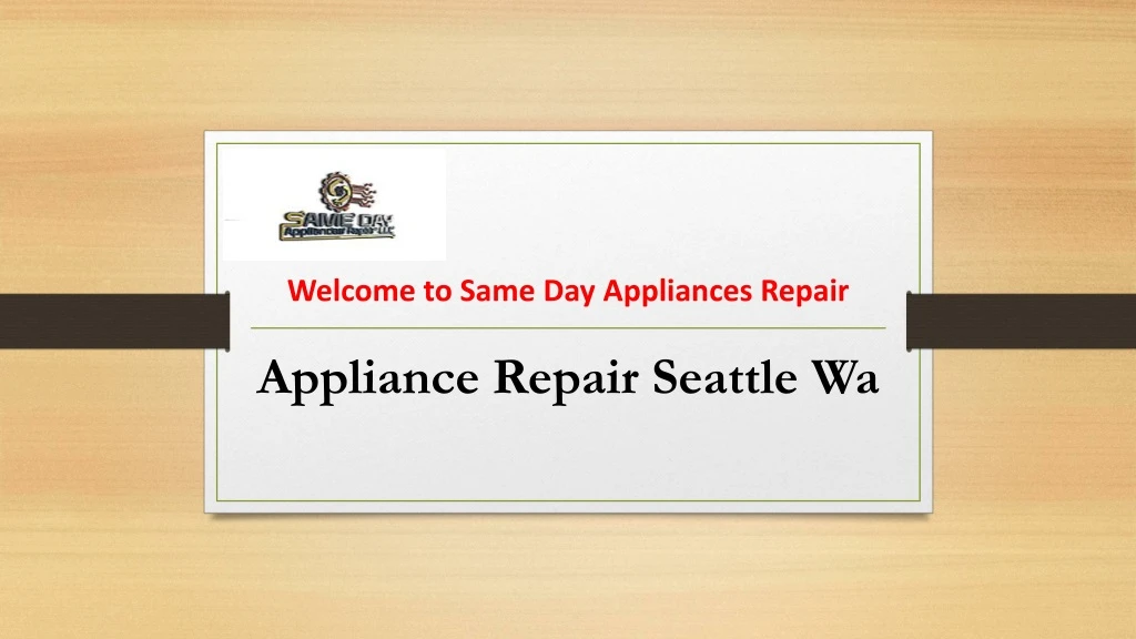 welcome to same day appliances repair