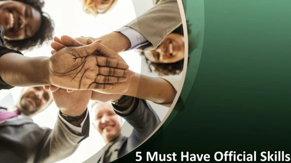 5 Must Have Official Skills For MNCS