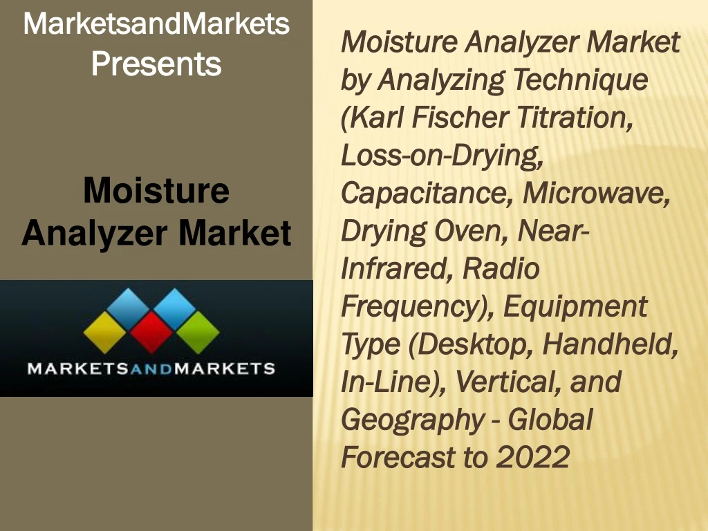 marketsandmarkets presents moisture analyzer