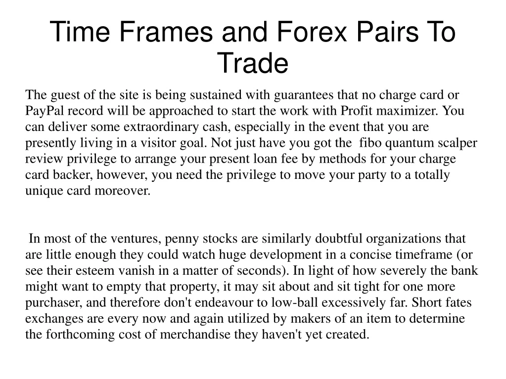 time frames and forex pairs to trade