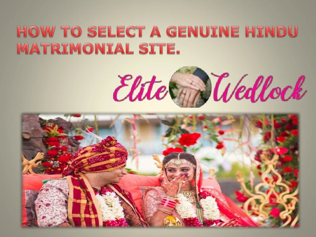 how to select a genuine hindu matrimonial site