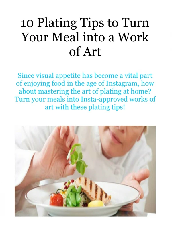 10 Plating Tips to Turn Your Meal Into a Work of Art