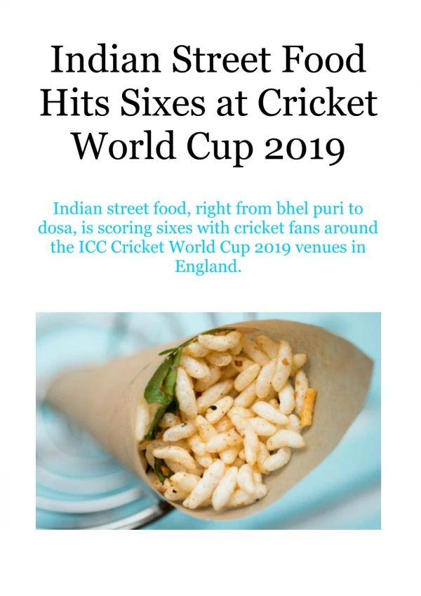 Indian Street Food Hits Sixes at Cricket World Cup 2019
