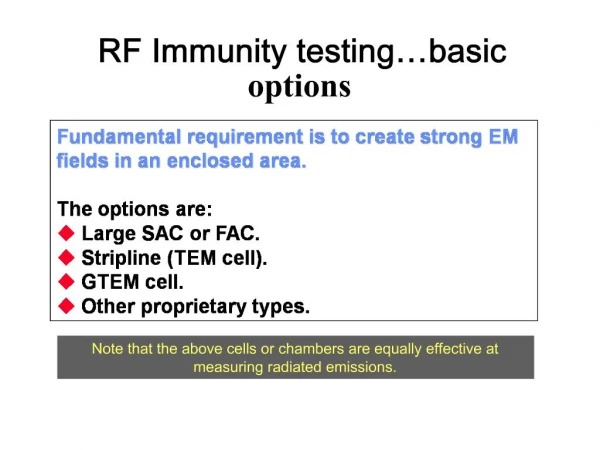 RF Immunity testing basic options