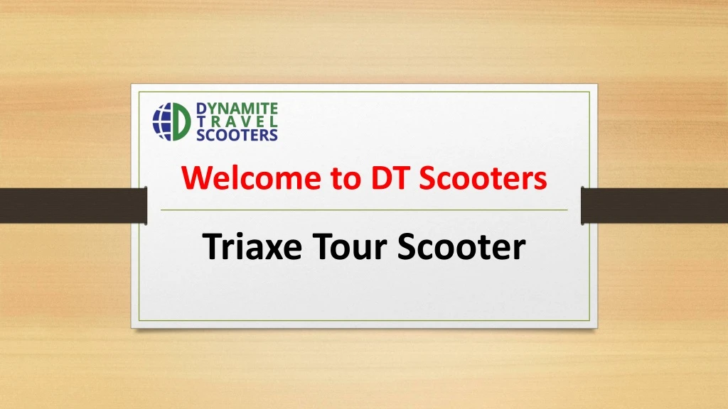 welcome to dt scooters
