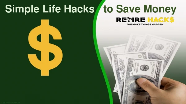 Simple Life Hacks To Save Money